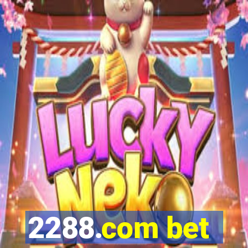 2288.com bet